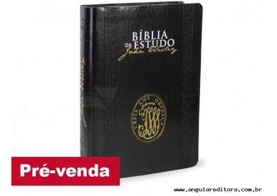 Bblia de Estudo John Wesley  lanada em portugus pela SBB