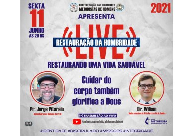 Live da Confederao Metodista de Homens: Restaurando uma Vida Saudvel