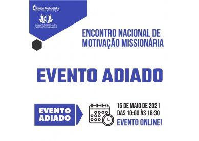 Adiamento do Encontro Nacional de Motivao Missionria