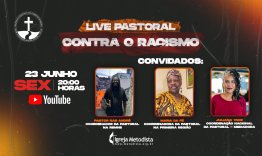 Live Pastoral Contra o Racismo