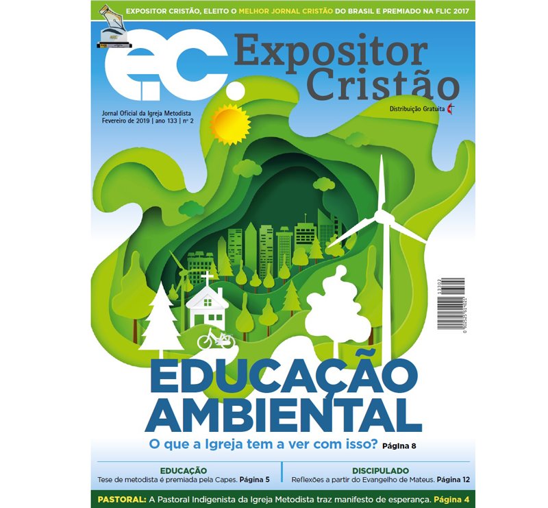 [EC] Expositor Cristo de fevereiro: educao ambiental e a igreja