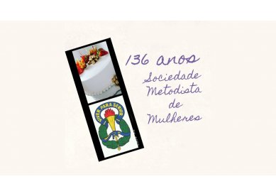 Live de celebrao dos 136 anos das Sociedades Metodistas de Mulheres