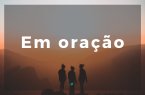 Em orao | 06.03.2020