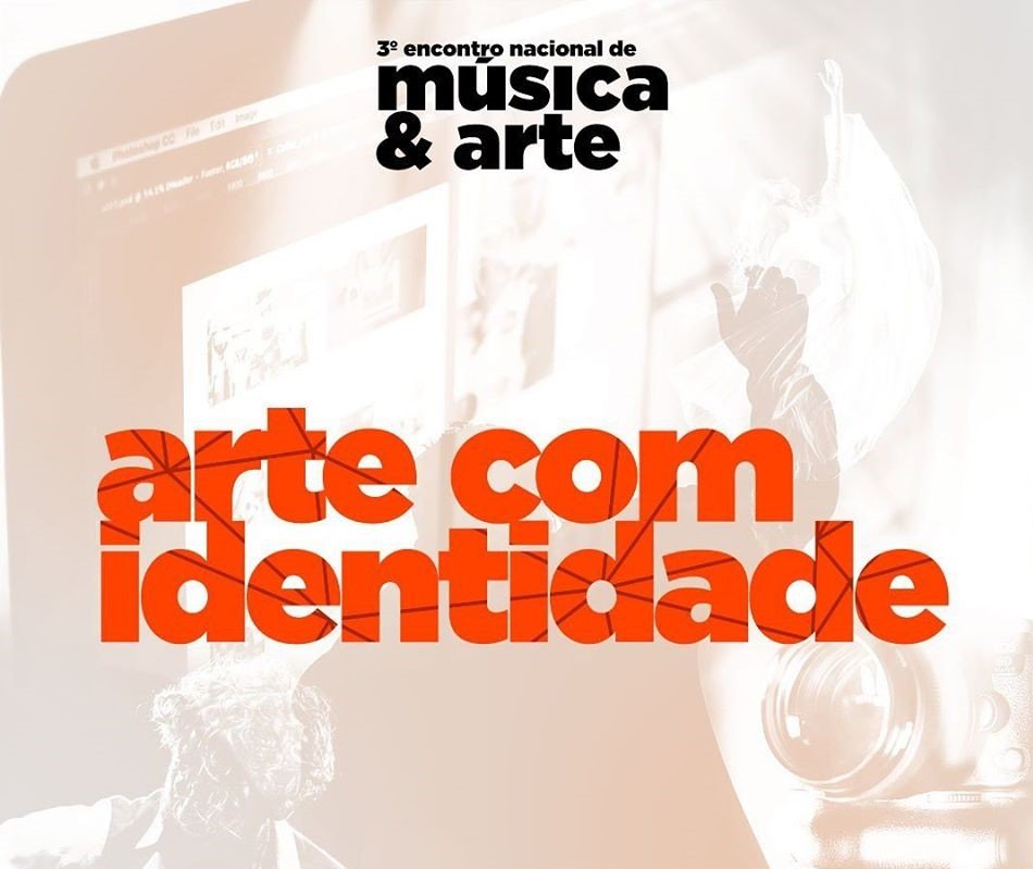 3 Encontro Nacional de Msica e Arte - arte com identidade