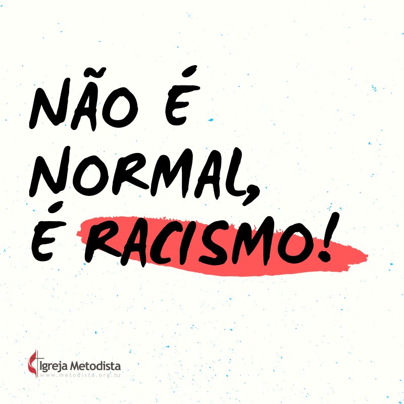 Não é normal, é racismo! - Mês da Consciência Negra