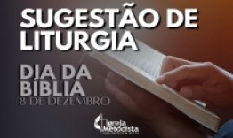 Sugesto de Liturgia para o Dia da Bblia