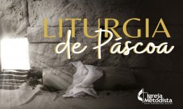 Sugesto de Liturgia para a Pscoa